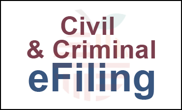 eFiling - Civil & Criminal